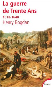 La guerre de trente ans - Henry Bogdan
